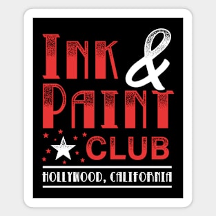 Ink And Paint Club Magnet